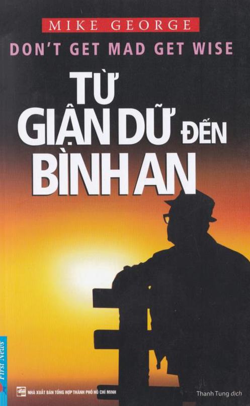 Từ Giận Dữ Đến Bình An