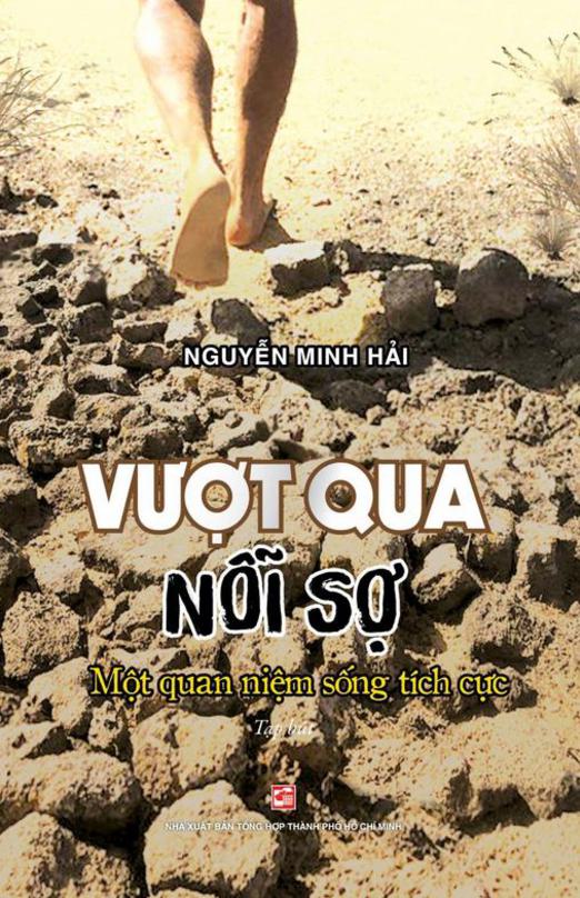 Vượt Qua Nỗi Sợ - Một Quan Niệm Sống Tích Cực