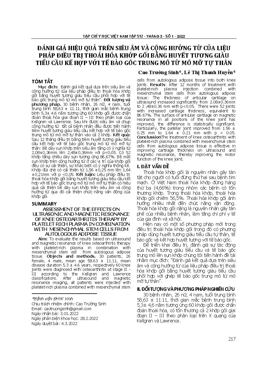 Đánh giá hiệu quả trên siêu âm và cộng hưởng từ của liệu pháp điều trị thoái hóa khớp gối bằng huyết tương giàu tiểu cầu kế hợp với tế bào gôc trung mô từ mô mỡ tự thân  
